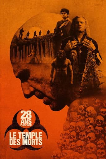Affiche de 28 Ans plus tard : Le Temple des morts