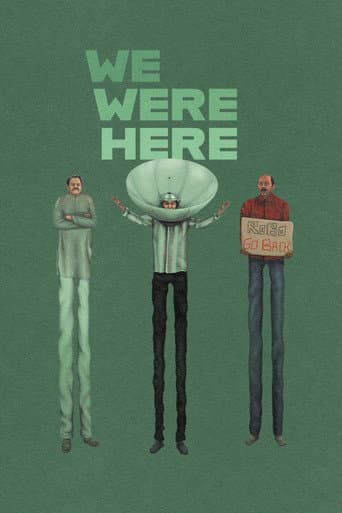 Affiche de We Were Here