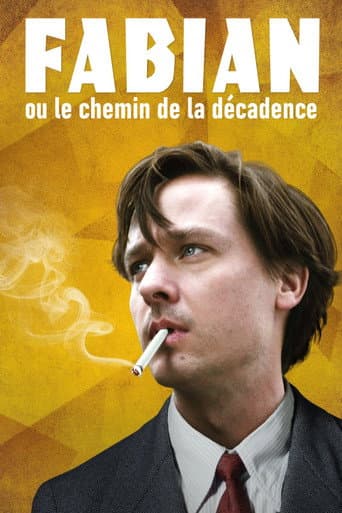 Affiche de Fabian ou le chemin de la décadence