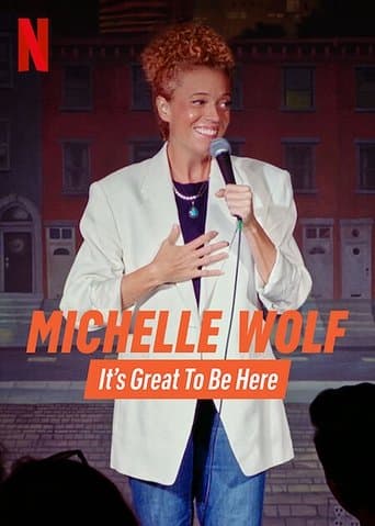 Affiche de Michelle Wolf: It's Great to Be Here