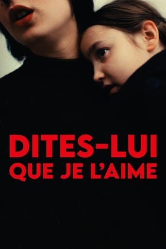 Affiche de Dites-lui que je l’aime