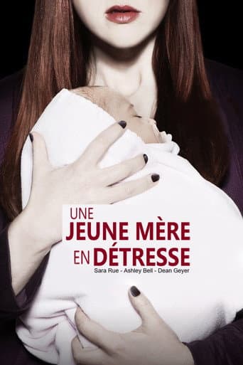 Affiche de Une jeune mère en détresse