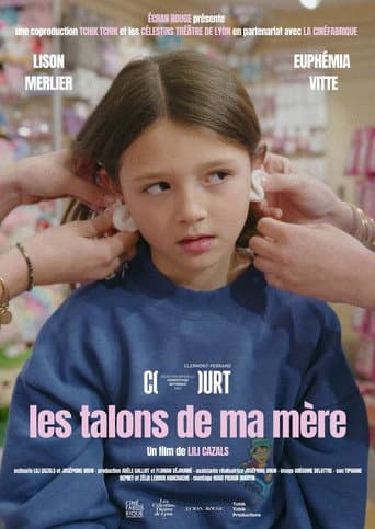Affiche de Les talons de ma mère