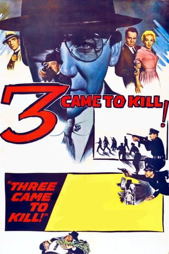 Affiche de Three Came to Kill