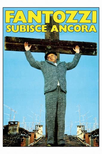 Affiche de Fantozzi toujours à la peine