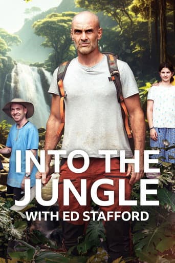 Affiche de Ed Stafford -  Into the Jungle