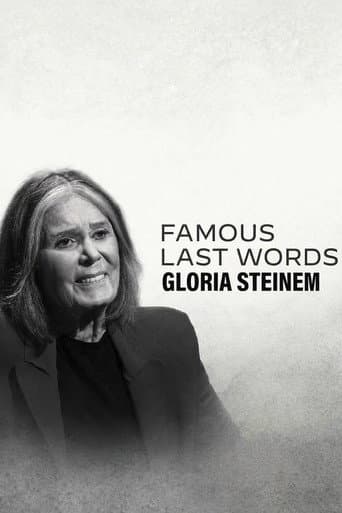 Affiche de Famous Last Words: Gloria Steinem