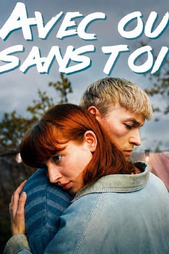 Affiche de Avec ou sans toi