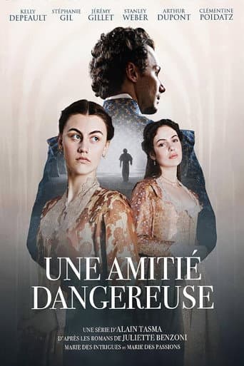 Affiche de Une amitié dangereuse
