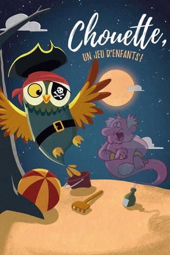 Affiche de Chouette, un jeu d'enfants