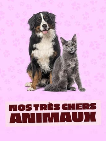 Affiche de Nos très chers animaux