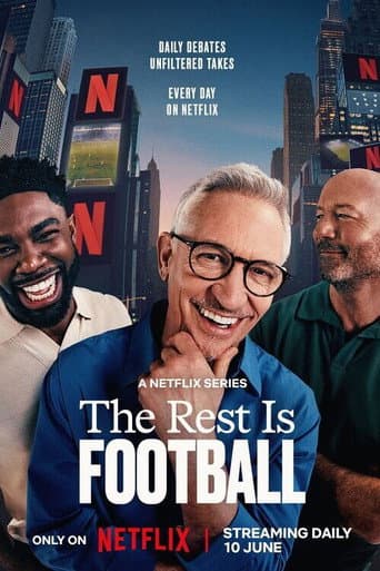Affiche de The Rest Is Football