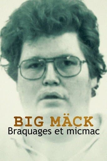 Affiche de Big Mäck : Braquages et micmac