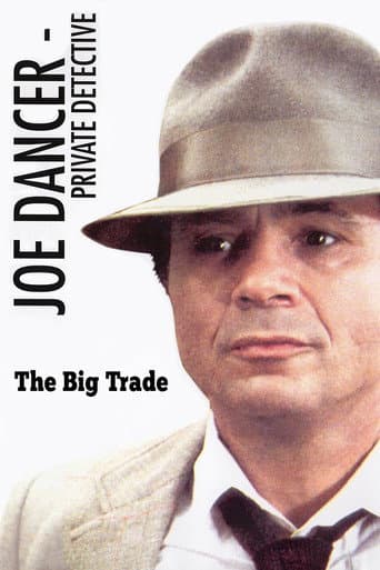 Affiche de Joe Dancer III: The Big Trade