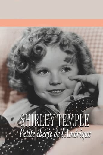 Affiche de Shirley Temple : Petite chérie de l'Amérique