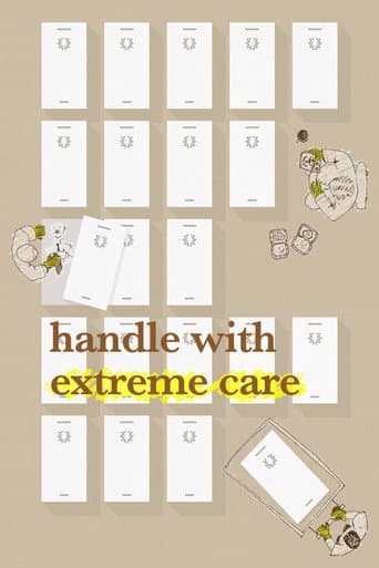 Affiche de Handle with Extreme Care