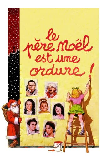 Affiche de Le père Noël est une ordure