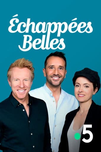 Affiche de Echappées Belles