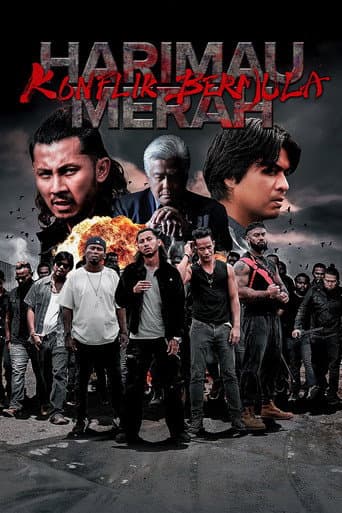Affiche de Harimau Merah: Konflik Bermula