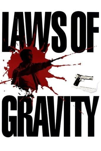 Affiche de Laws of Gravity