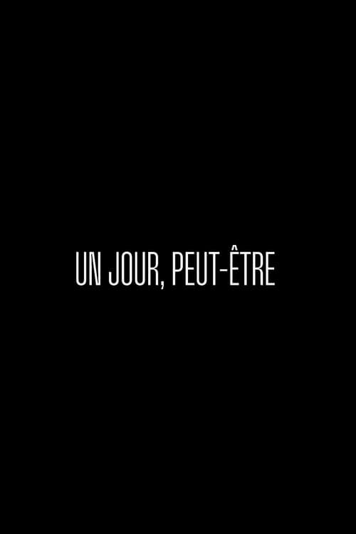 Affiche de Un jour peut-être