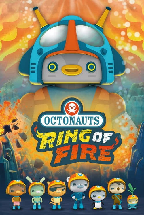 Affiche de Les Octonauts et la ceinture de feu