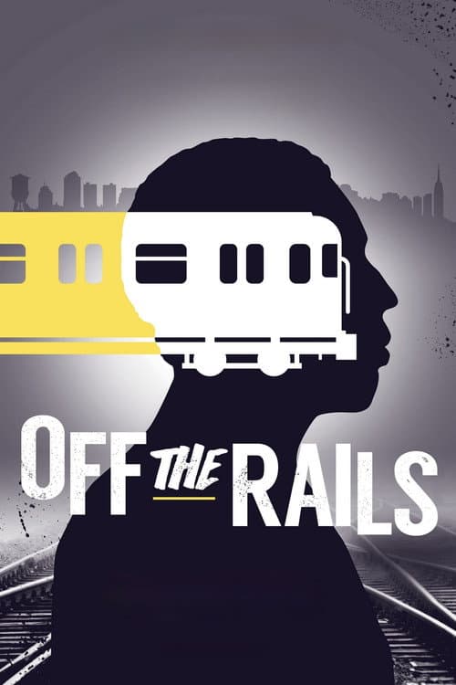 Affiche de Off the Rails