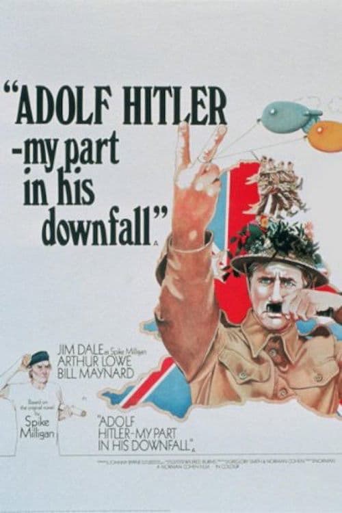 Affiche de Adolf Hitler: My Part in His Downfall