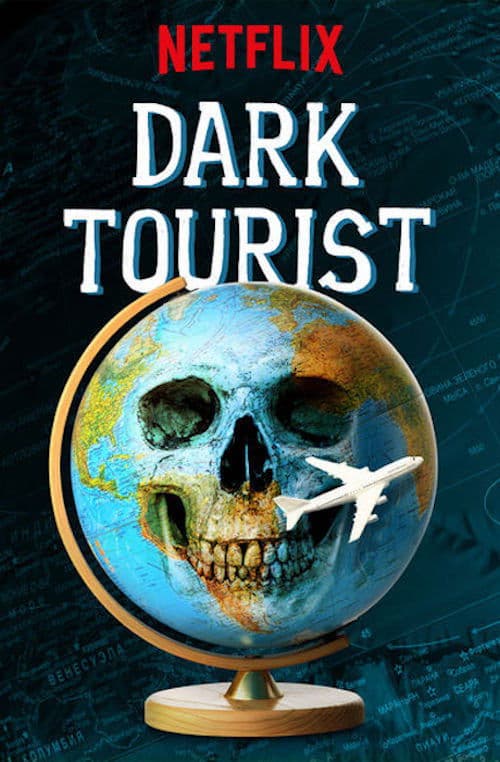 Affiche de Dark Tourist