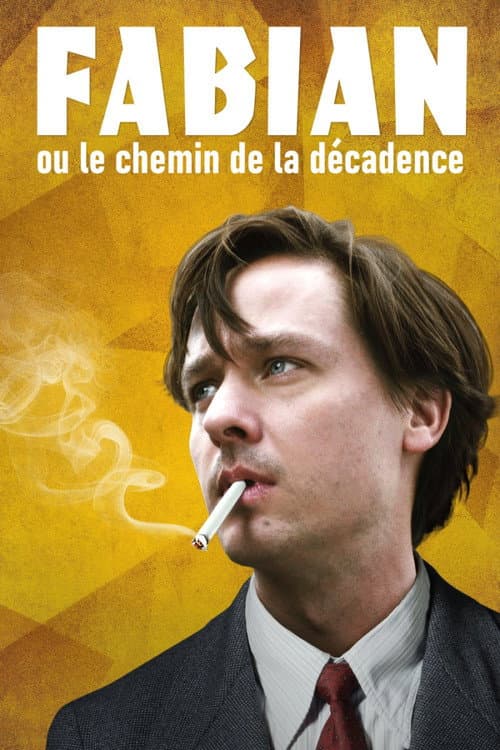 Affiche de Fabian ou le chemin de la décadence