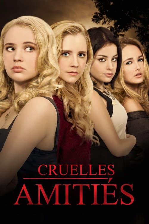 Affiche de Cruelles amitiés
