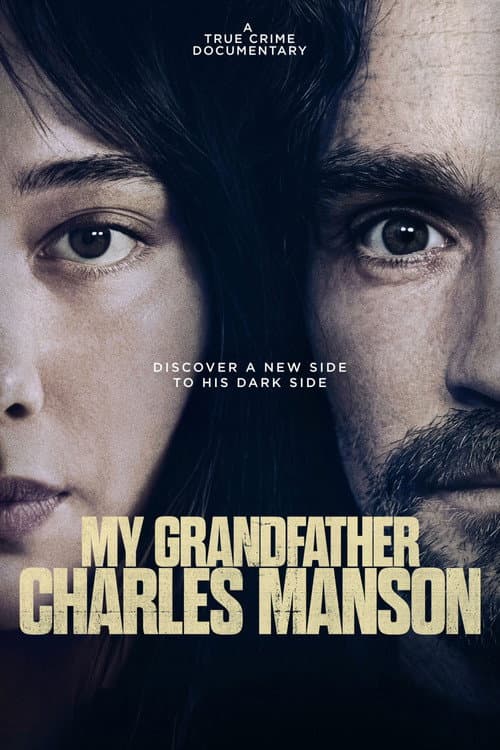 Affiche de My Grandfather Charles Manson