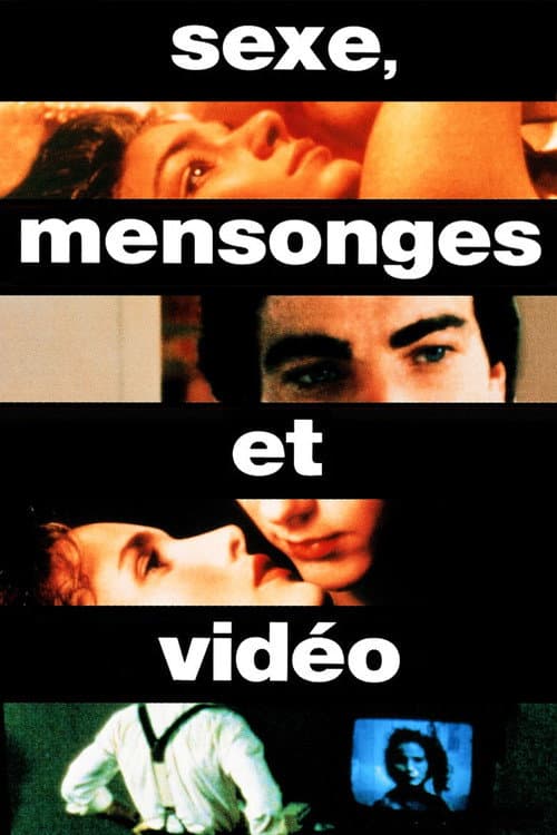 Affiche de Sexe, mensonges & vidéo