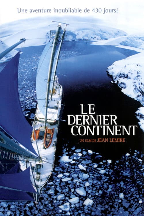 Affiche de Le Dernier Continent
