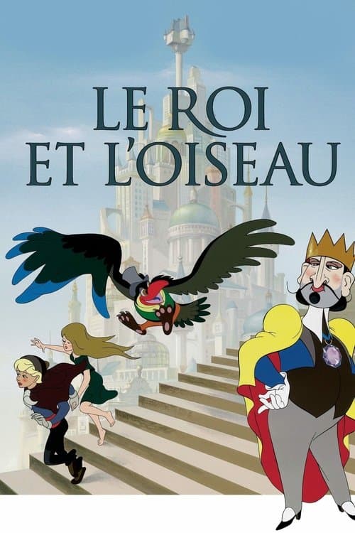 Affiche de Le Roi et l'Oiseau