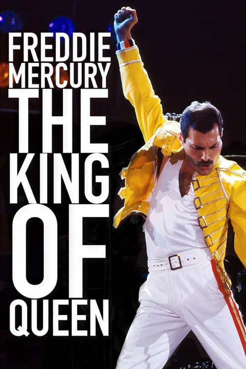 Affiche de Freddie Mercury: The King of Queen