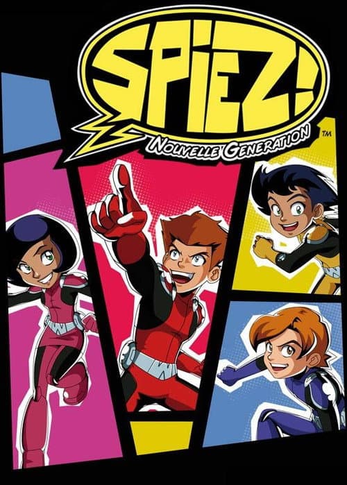 Affiche de SpieZ! Nouvelle Génération