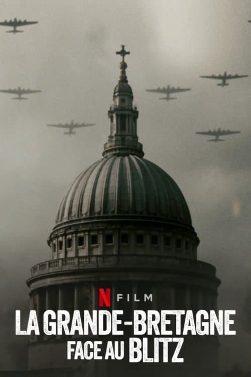 Affiche de La Grande-Bretagne face au Blitz