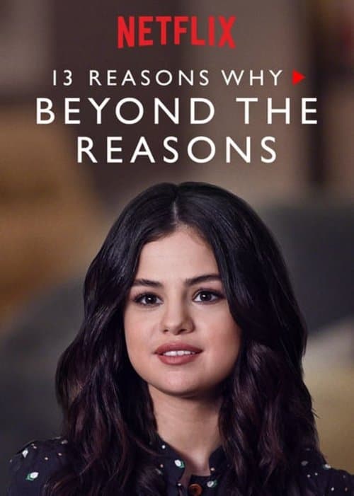 Affiche de 13 Reasons Why : Au-delà des raisons