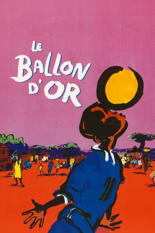 Affiche de Le Ballon d'or