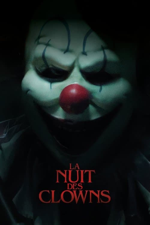 Affiche de La Nuit des clowns