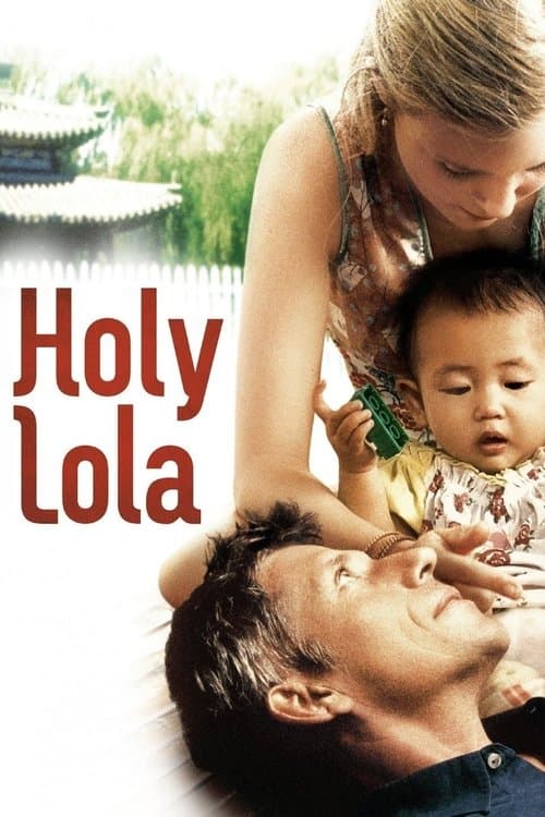 Affiche de Holy Lola