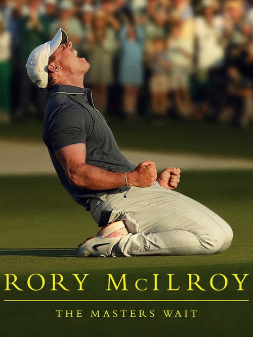 Affiche de Rory McIlroy : En attendant le Masters