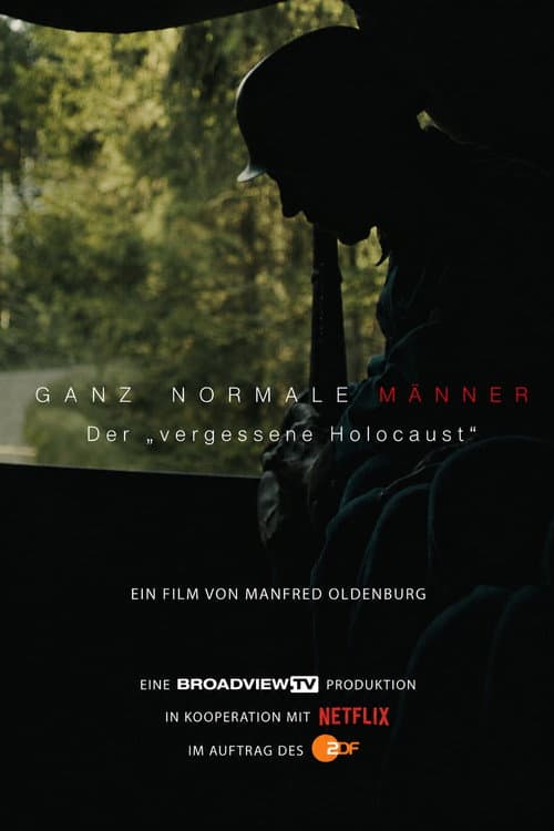 Affiche de Des hommes ordinaires : Un chapitre oublié de la Solution finale