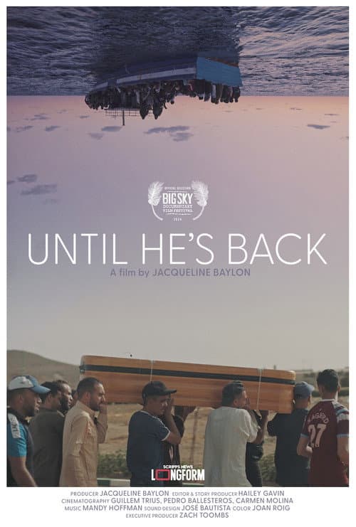 Affiche de Until He's Back