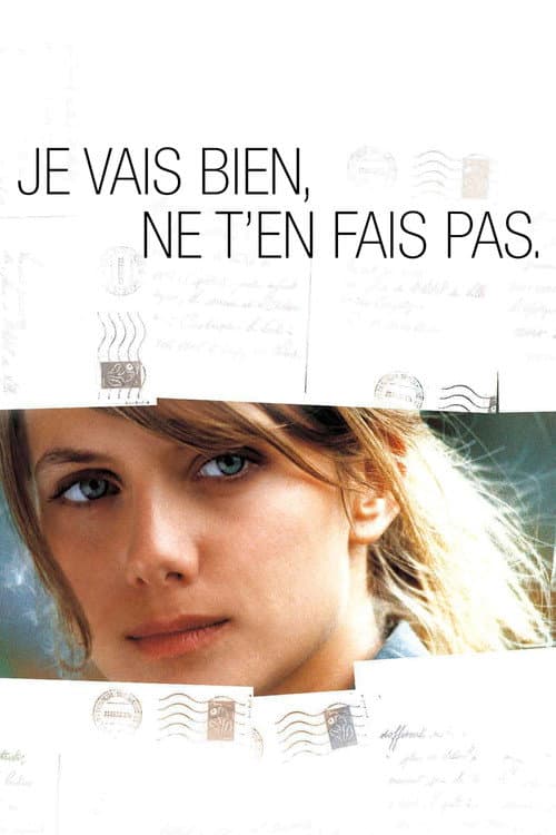 Affiche de Je vais bien, ne t'en fais pas
