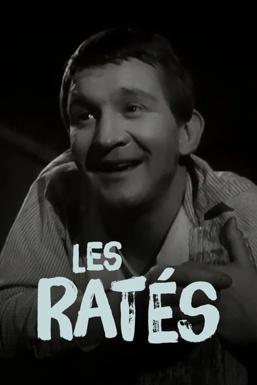 Affiche de Les Ratés