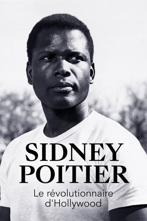 Affiche de Sidney Poitier - Le révolutionnaire d'Hollywood