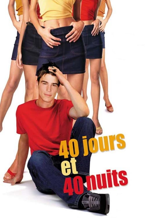 Affiche de 40 jours et 40 nuits