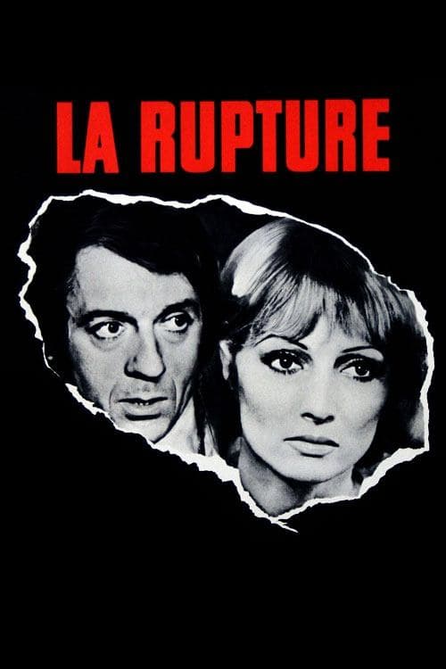 Affiche de La Rupture